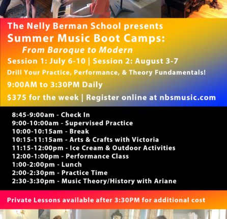 A poster for the nelly berman school 's summer music boot camps.